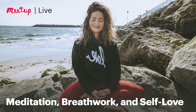 Recording: Meditation, Breathwork, and Self-Love