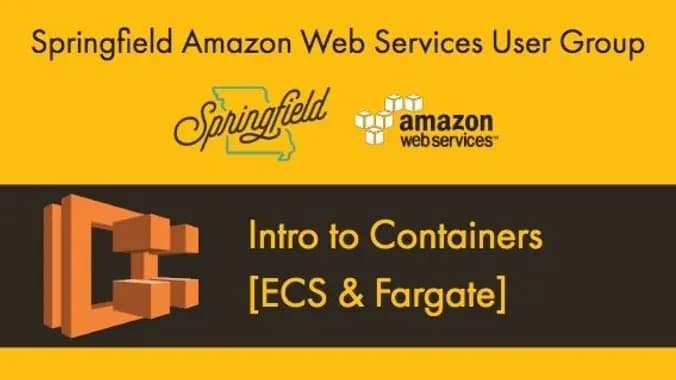 Intro to Containers (ECS)