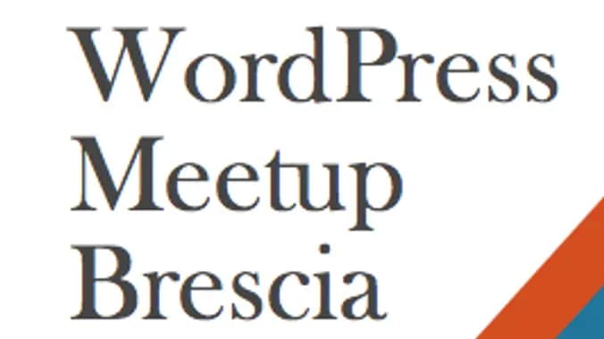 Come funzionano gli altri WP Meetup? Incontro con Tiziano Fogliata di WP Brescia