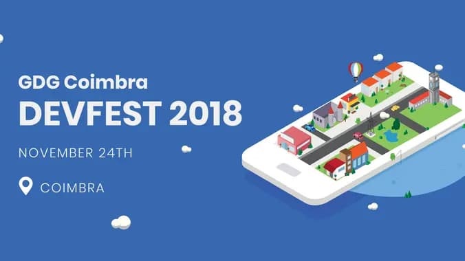 DevFest Coimbra 2018
