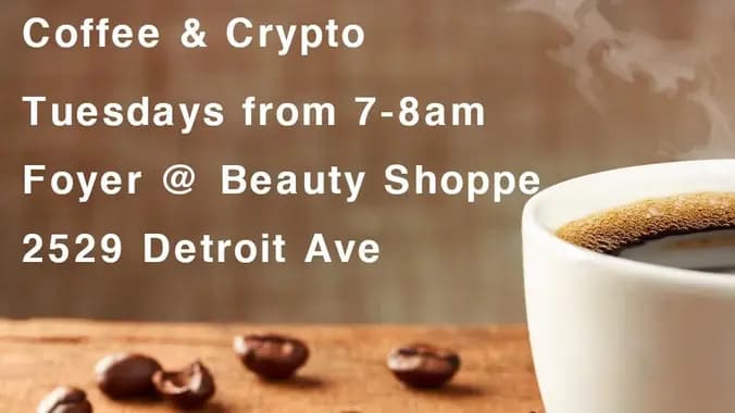 Coffee & Crypto @ Foyer Cafe