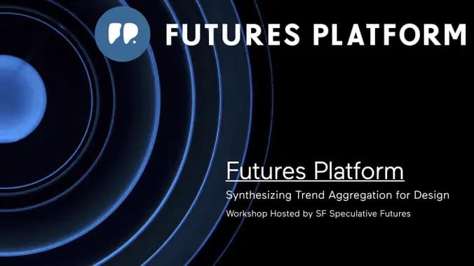 Futures Platform Workshop - SF Speculative Futures