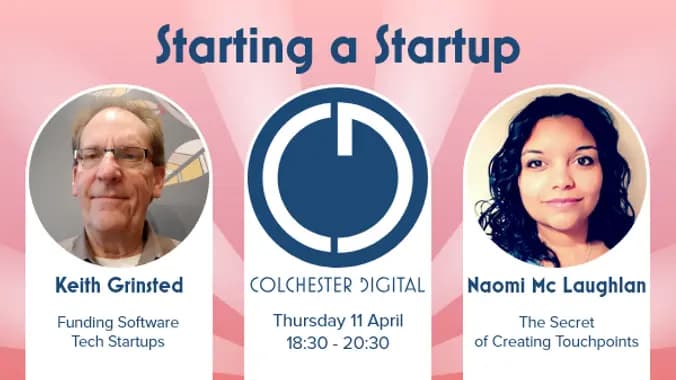 Colchester Digital - Starting a Startup