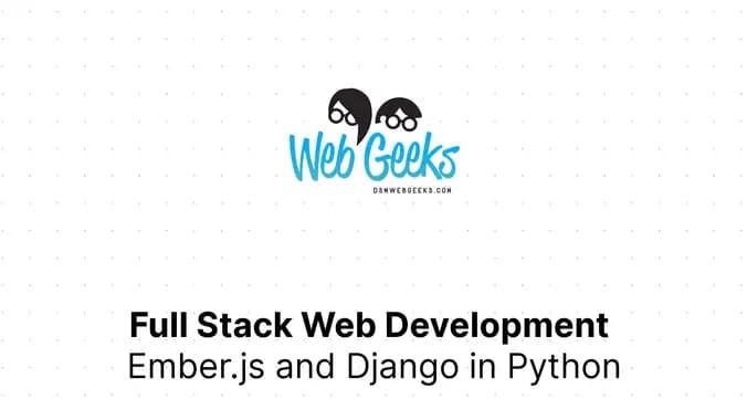 Full Stack Web Development with Ember.js and Django in Python