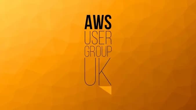 AWS User Group UK Meetup #38