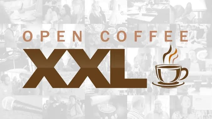 Open Coffee XXL!