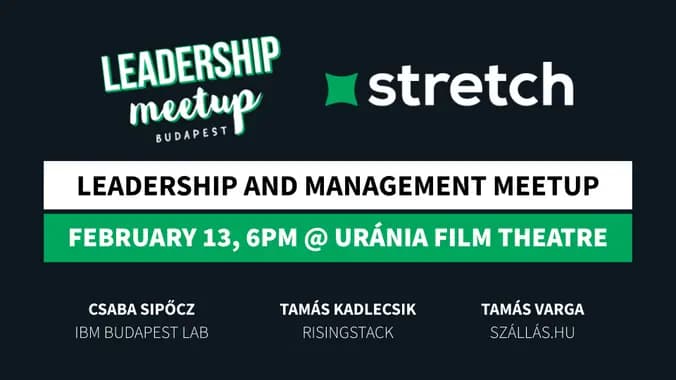 3. Leadership Meetup Budapest @ Stretch Conference