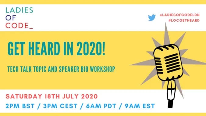 Get Heard in 2020! Tech Talk Topic and Speaker Bio Workshop