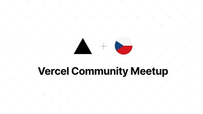 Vercel Czech Community: Kick off
