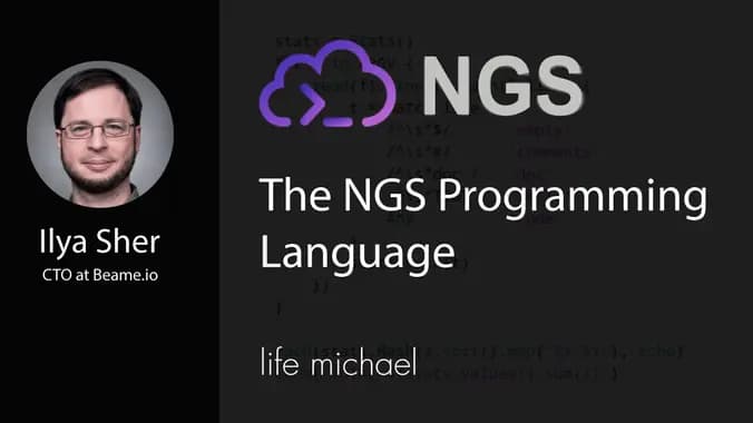The NGS Programming Language [Free Meetup]