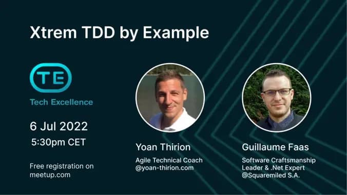 Xtrem TDD by Example (Yoan Thirion and Guillaume Faas)
