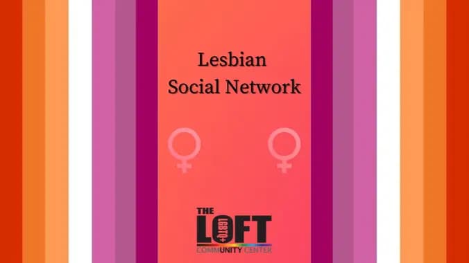 VIRTUAL: Lesbian Social Network (LSN)