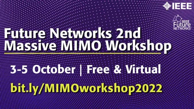 Future Networks 2nd Massive MIMO Workshop