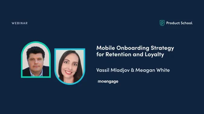 Webinar: Mobile Onboarding Strategy for Retention & Loyalty by MoEngage