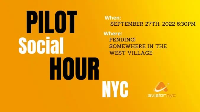 Pilot Social Hour- Meet Fellow Pilots in NYC