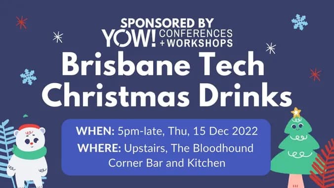 Brisbane Tech Christmas Drinks