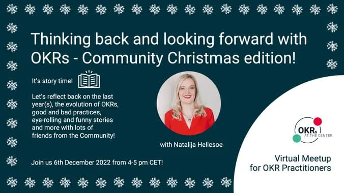 Thinking back and looking forward with OKRs- Community Christmas edition!