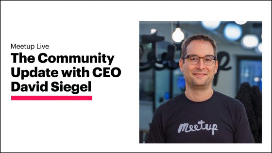 David-Siegel-Meetup-Community-Update