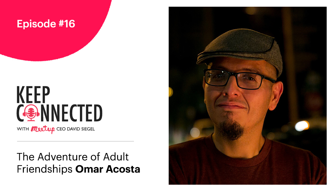 The Adventure of Adult Friendships on Keep Connected Podcast