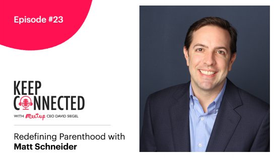 Redefining Parenthood Matt Schneider
