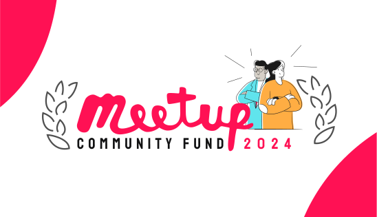 Meetup Community Fund 2024